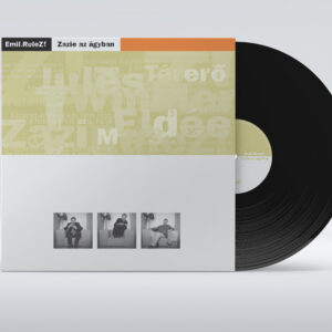 Emil.RuleZ! - Zazie az ágyban LP